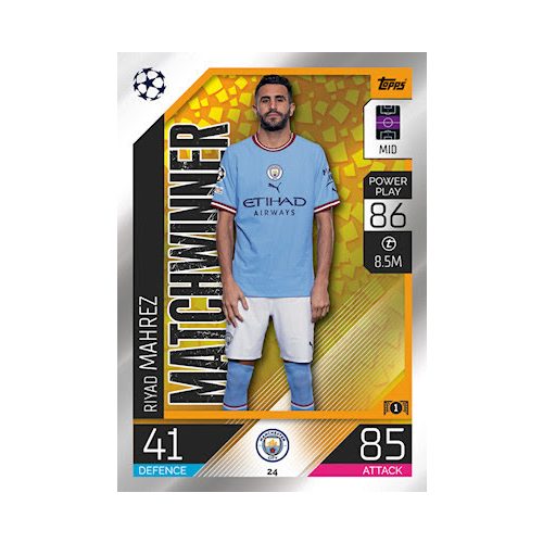 24. Riyad Mahrez - Matchwinner