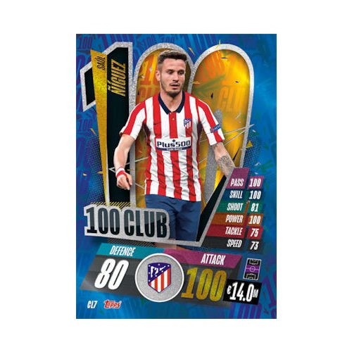 CL07. Saúl Ñíguez - 100 Club