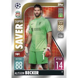 47. Alisson Becker - Super Saver
